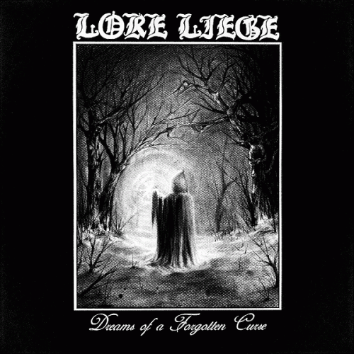 Lore Liege : Dreams of a Forgotten Curse